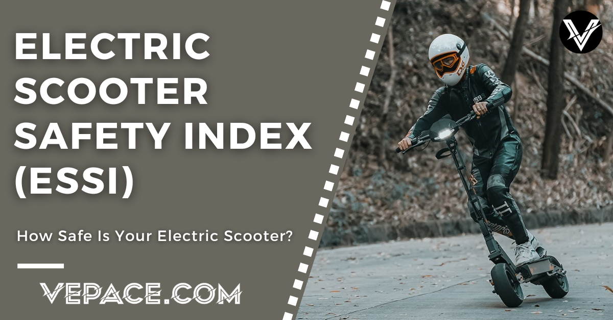 electric scooter safety index ESSI vepace